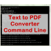 Text to PDF Converter Command Line